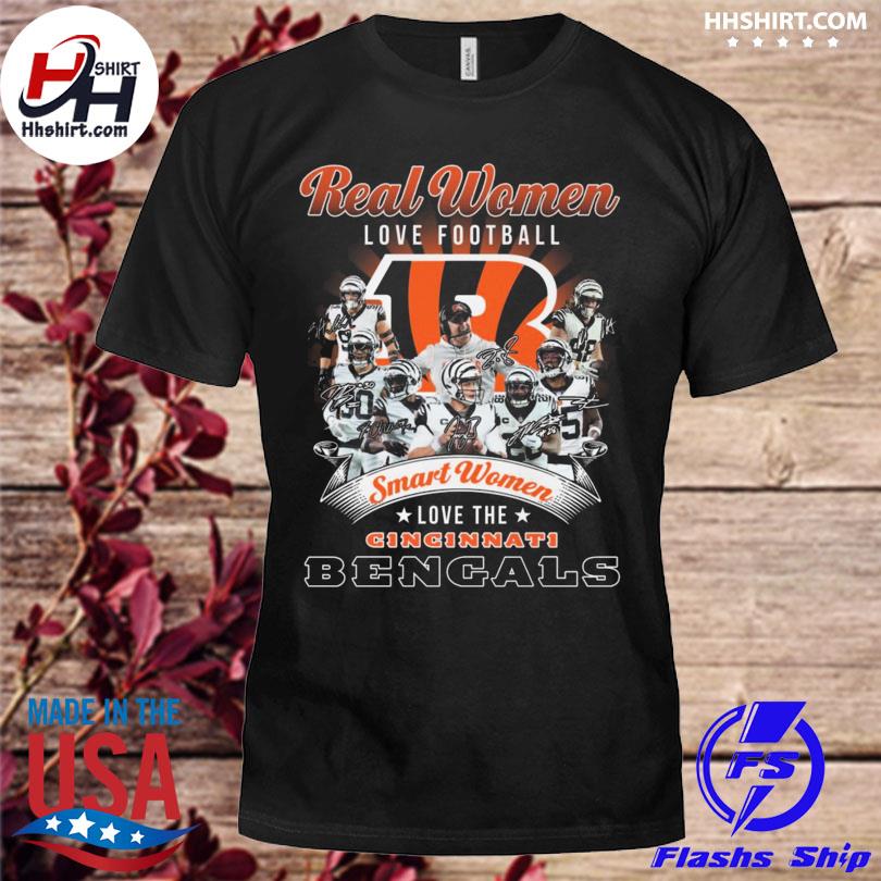 Real women love football smart women love the Cincinnati Bengals 2023 shirt,  hoodie, sweater and long sleeve