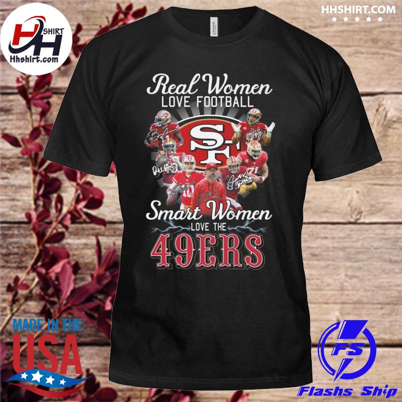 Official real Women Love Baseball Smart Women Love The San Francisco Giants  Tshirt, hoodie, sweater, long sleeve and tank top