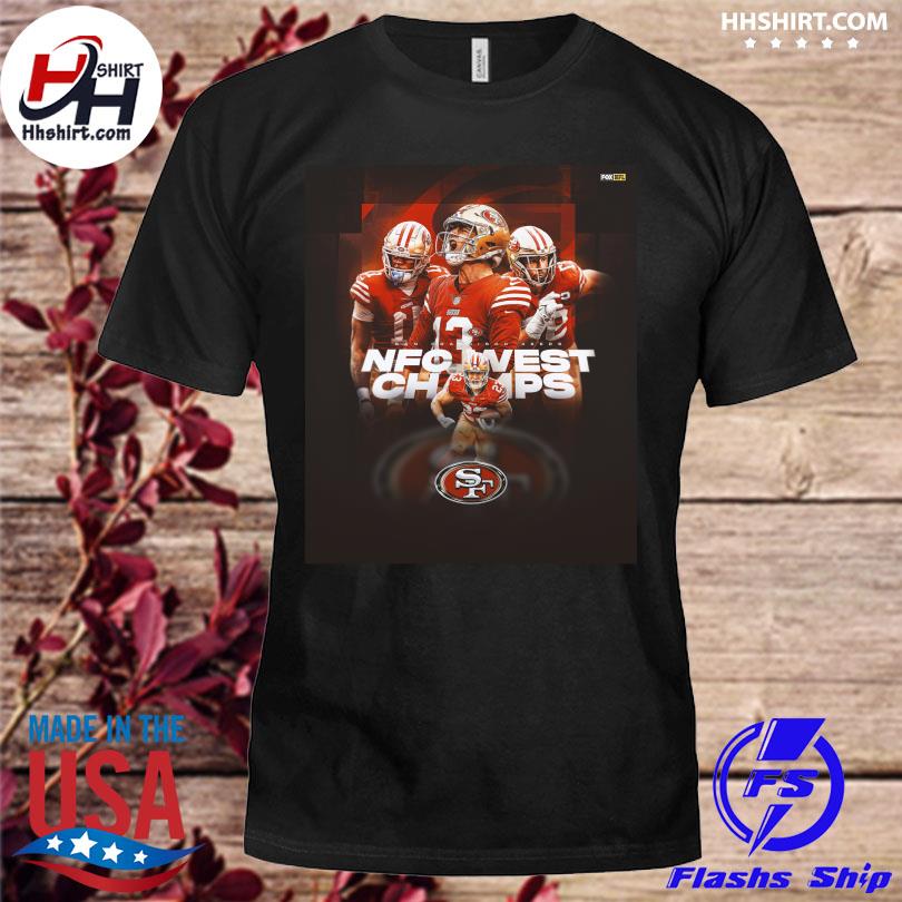 San francisco 49ers are champions 2022 nfc west champs shirt