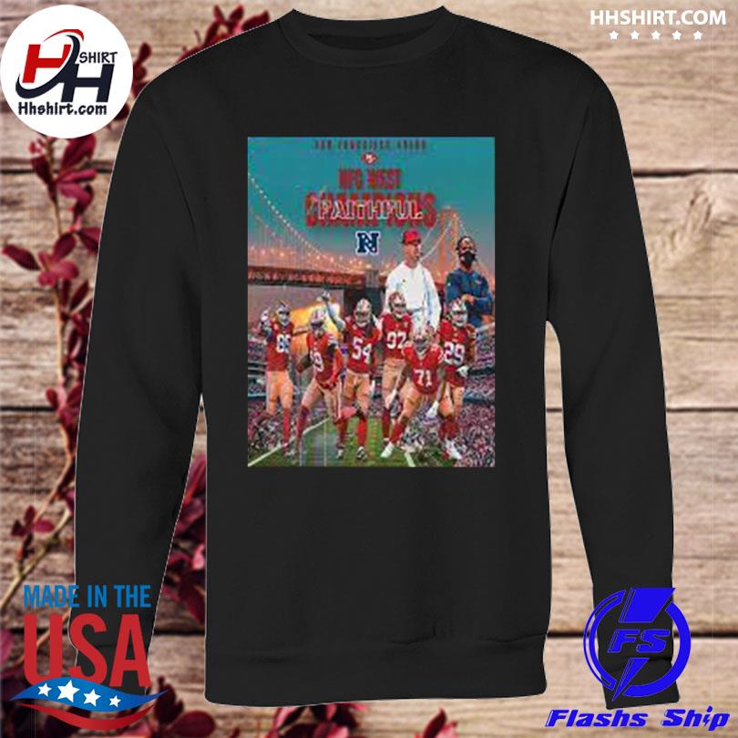 San francisco 49ers champs 2022 nfc west division champions poster shirt,  hoodie, longsleeve tee, sweater