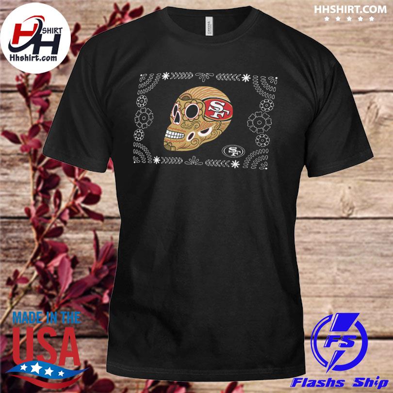 49ers sugar skull shirt