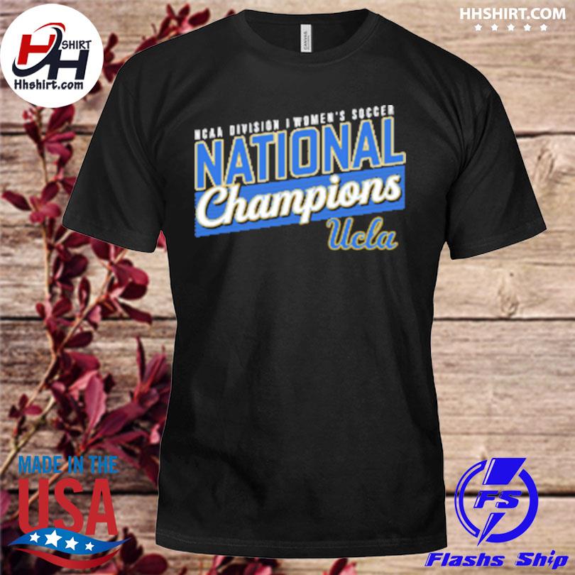 Ucla bruins division women's soccer national champions shirt