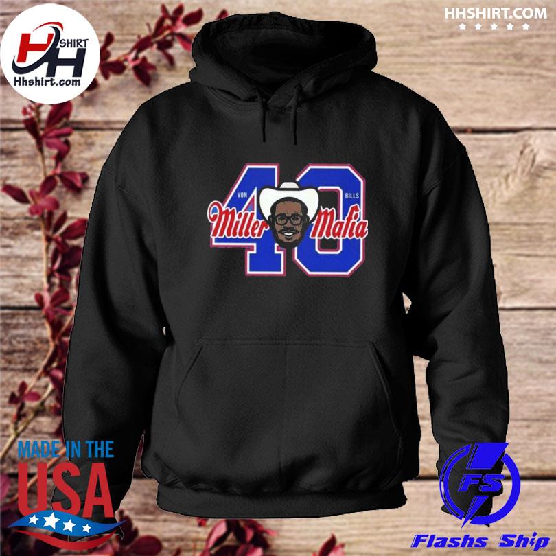 Buffalo Bills Mafia It'S Von Miller Time Shirt, hoodie, sweater