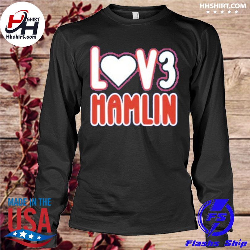 Bills buffalo love #3 hamlin prayer 3 shirt, hoodie, longsleeve