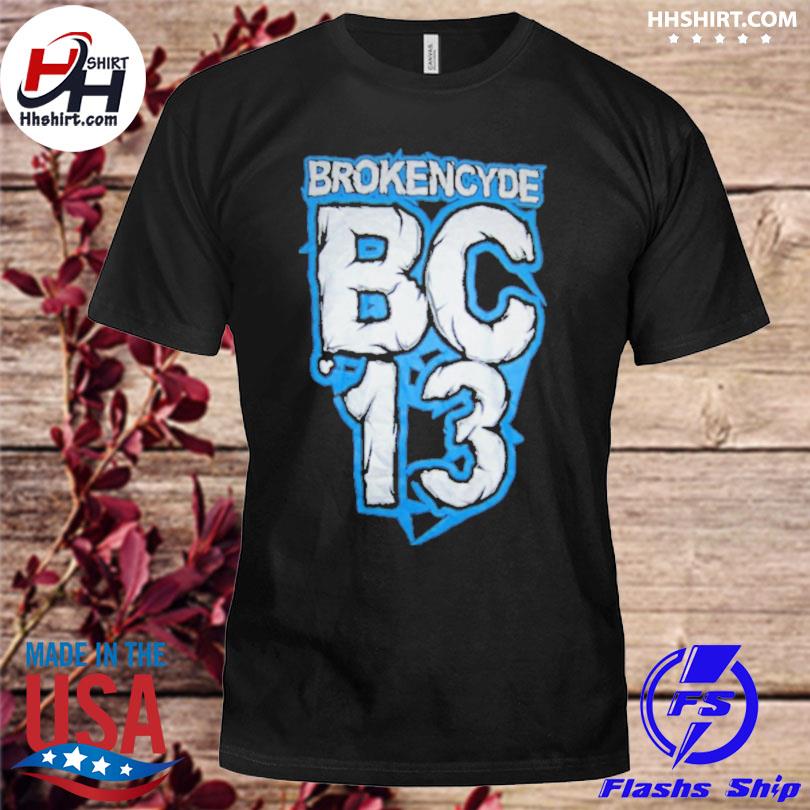 Brokencyde bc 13 shirt