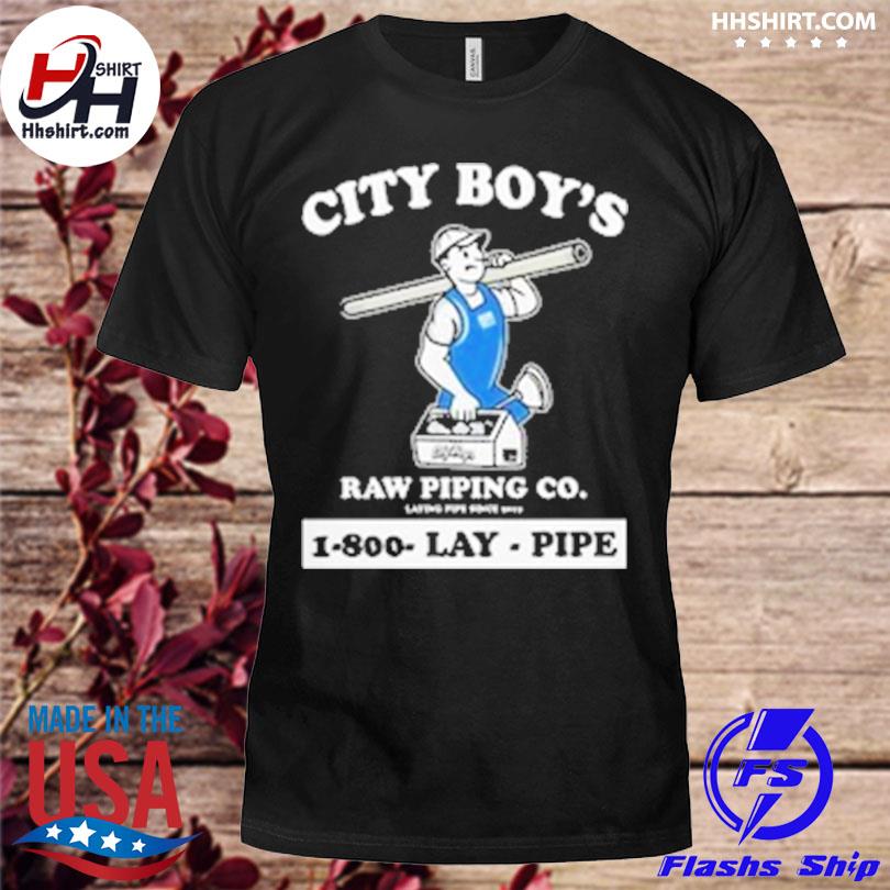 City boy's raw piping co 1 800 lay pipe shirt