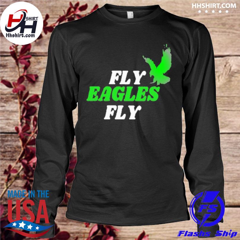 Fly eagles fly s longleeve