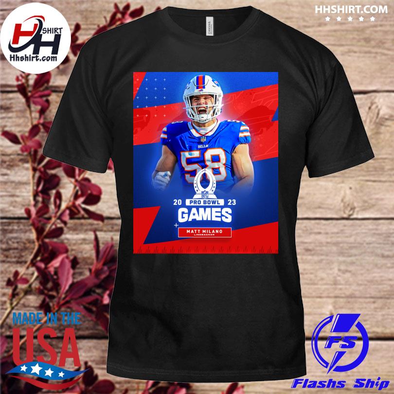 matt milano buffalo bills 2023 pro bowl games shirt, hoodie, longsleeve  tee, sweater