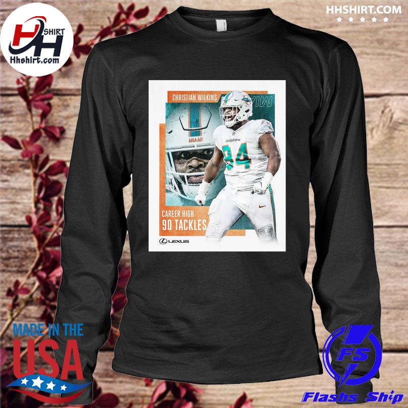 Official christian Wilkins Miami Dolphins T-Shirt, hoodie, tank