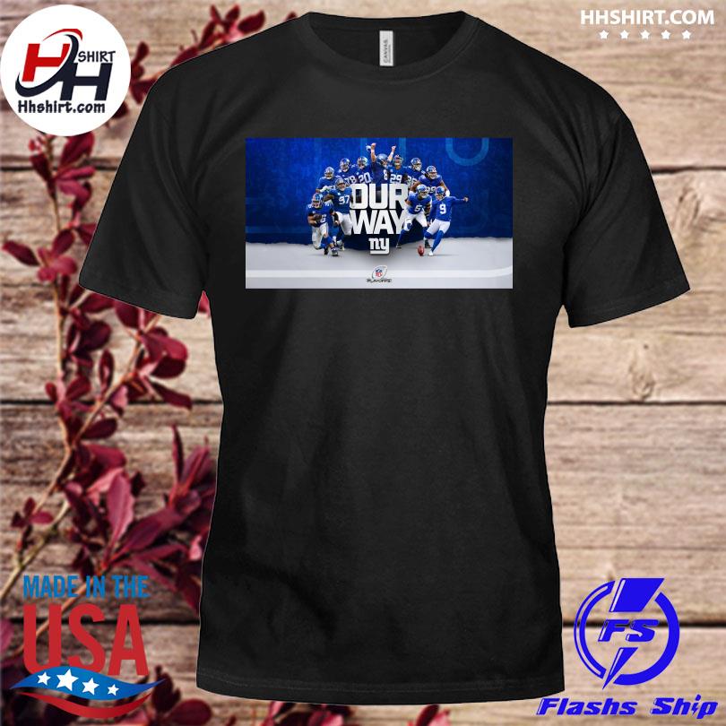 New York Giants Our Way 2023 shirt, hoodie, sweater, long sleeve and tank  top