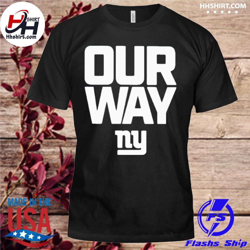 Our way shirt