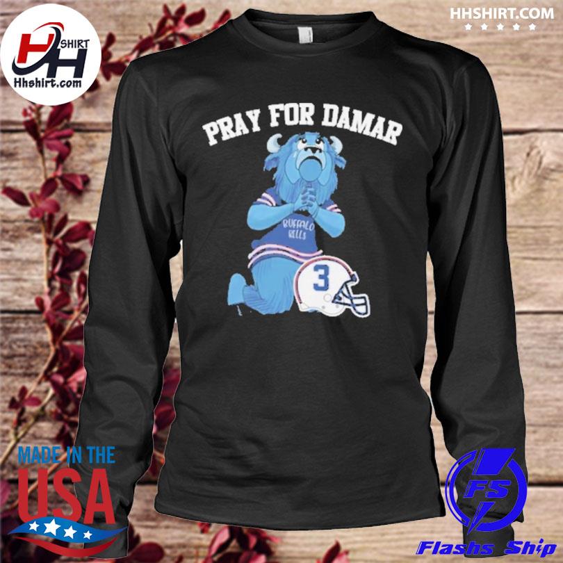 Awesome Pray for damar love for damar hamlin shirt, hoodie