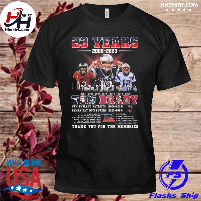 23 years 2000 2023 tom brady new england Patriots 2000 2019 tampa bay buccaneers 2021 2023 thank you for the memories shirt