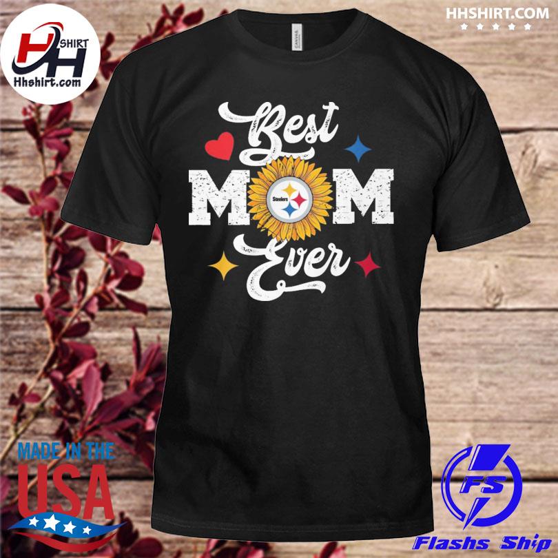 Best Mom Ever Pittsburgh Steelers Shirt