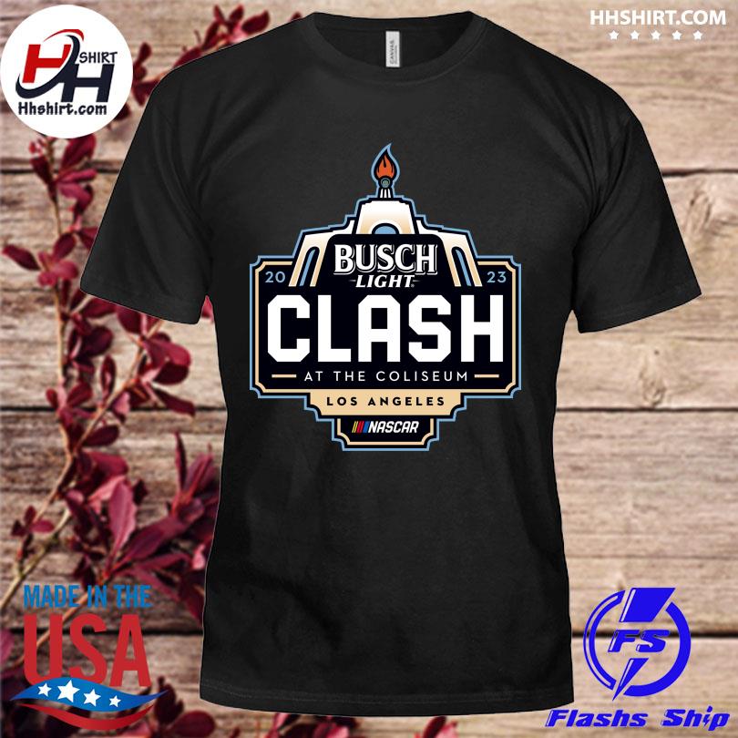 Busch light 2023 clash at the coliseum los angeles nascar shirt