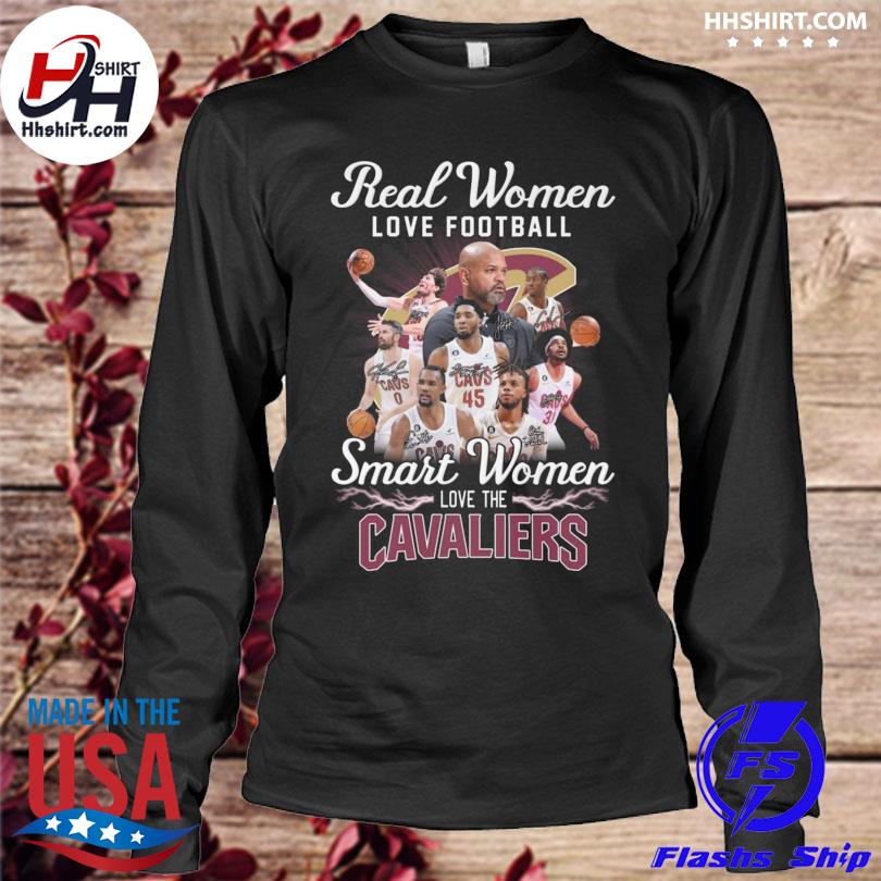 Real women love basketball smart women love the Cleveland Cavaliers t-shirt,  hoodie, sweater and long sleeve
