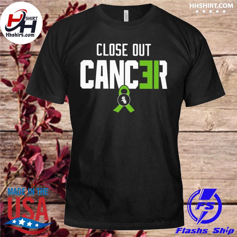 Close out cancer shirt, hoodie, longsleeve, sweater