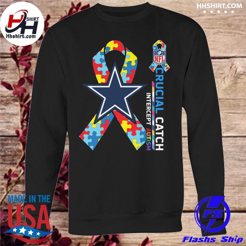 Dallas Cowboys Crucial Catch Intercept Autism shirt, hoodie