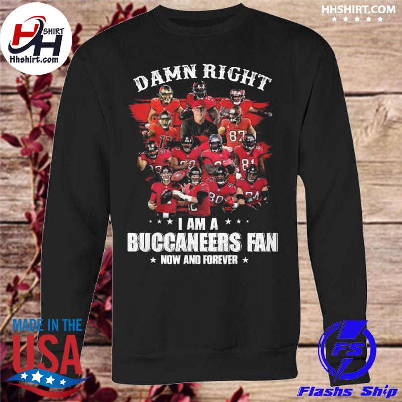 Tampa Bay Buccaneers Fan Now And Forever Shirt, hoodie, sweater, long  sleeve and tank top