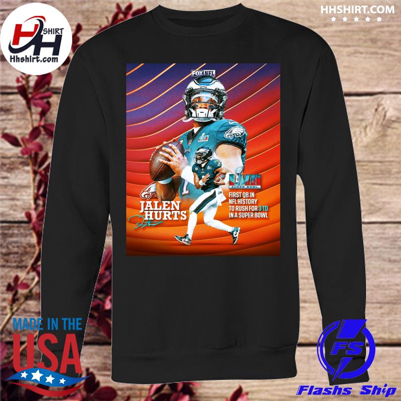 Jalen hurts super bowl Champion T-shirt, hoodie, sweater and long sleeve