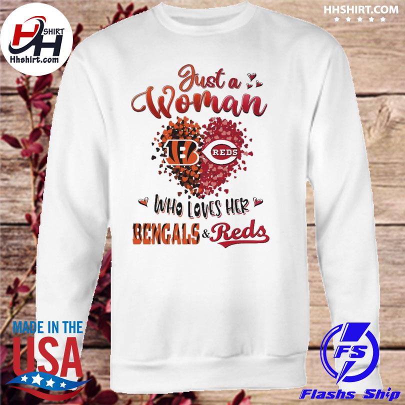 Just A Woman Who Loves Her Bengals And Reds shirt, hoodie, sweater, long  sleeve and tank top