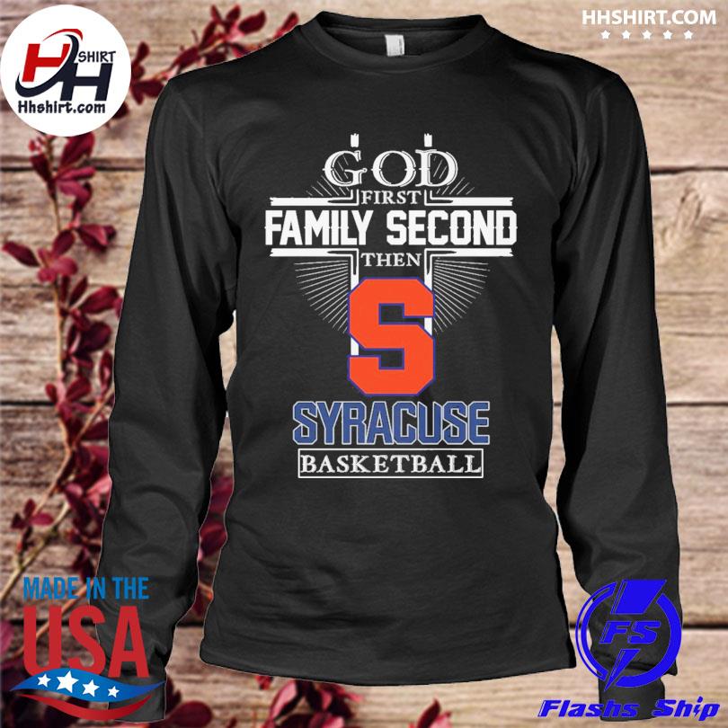 God family country syracuse orange basketball s longleeve