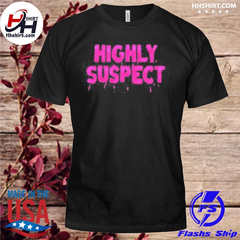 Highly suspect shirt