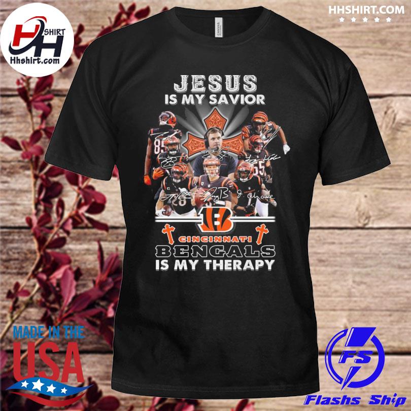 Jesus is my savior Cincinnati bengals is my therapy signatures shirt