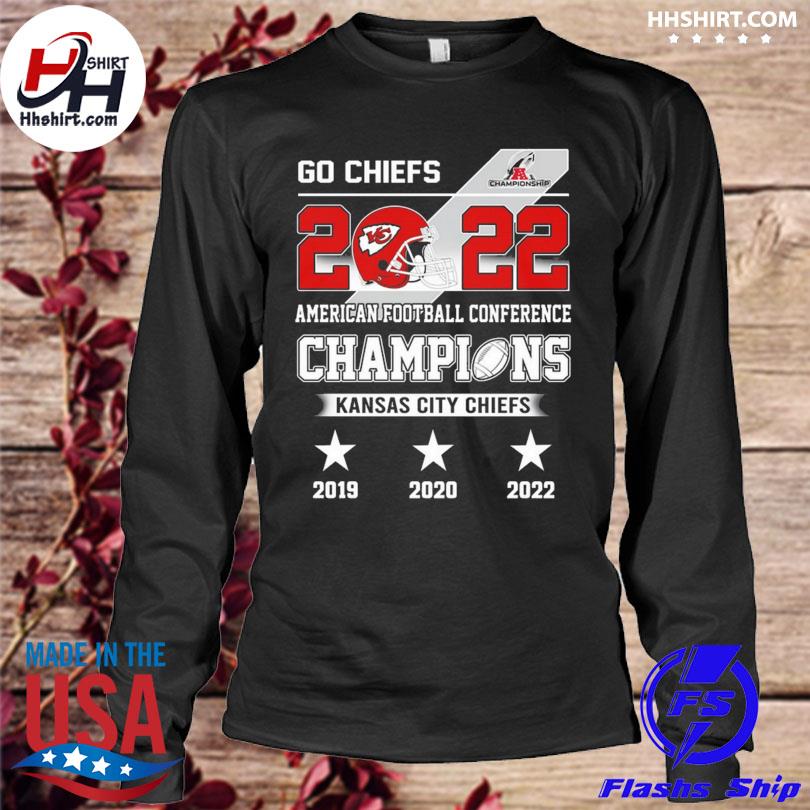 Kansas city Chiefs go Chiefs 2022 American football conference champions  shirt, hoodie, sweater, long sleeve and tank top