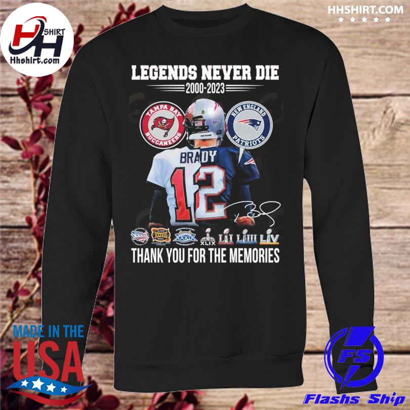 Legends Never Die 2000 2023 Thank Youy For The Memories Tom Brady T-shirt