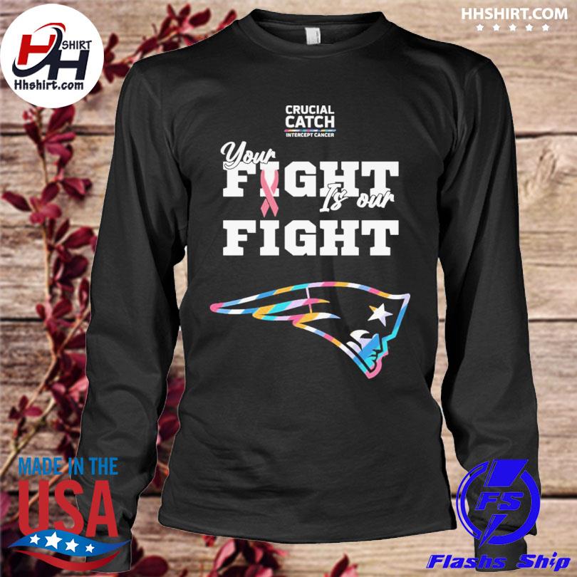 New England Patriots Crucial Catch Intercept Cancer Fight Like A Patriots  shirt, hoodie, sweater, long sleeve and tank top