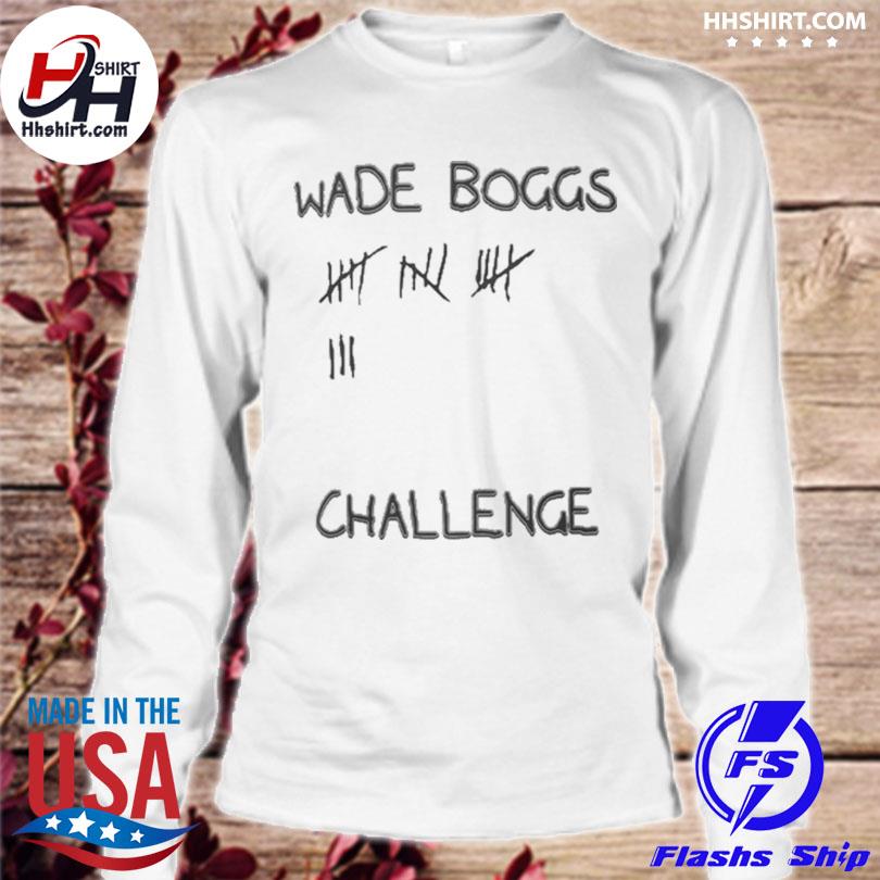 Wade Boggs Challenge 2023 shirt, hoodie, sweater, long sleeve and tank top