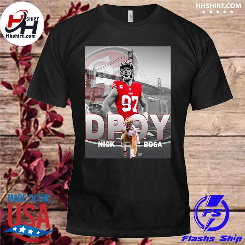 Nfl defensive player of the year is nick bosa shirt, hoodie, longsleeve  tee, sweater