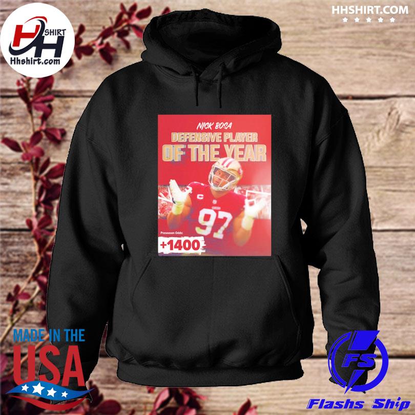 Nfl defensive player of the year winner is nick bosa shirt, hoodie