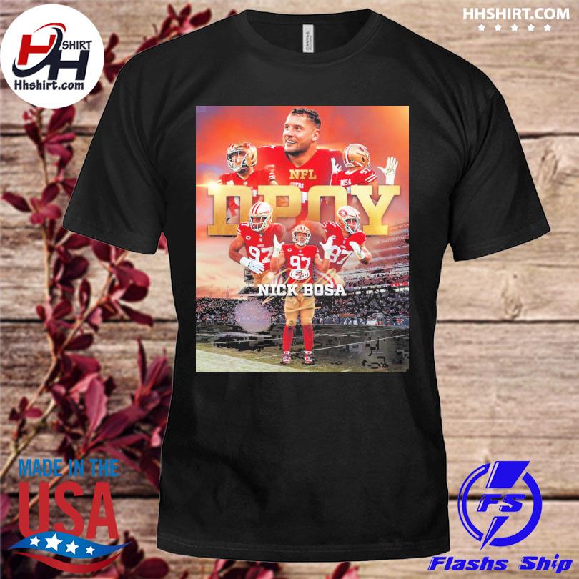 Nfl defensive player of the year is nick bosa T-shirt - REVER LAVIE