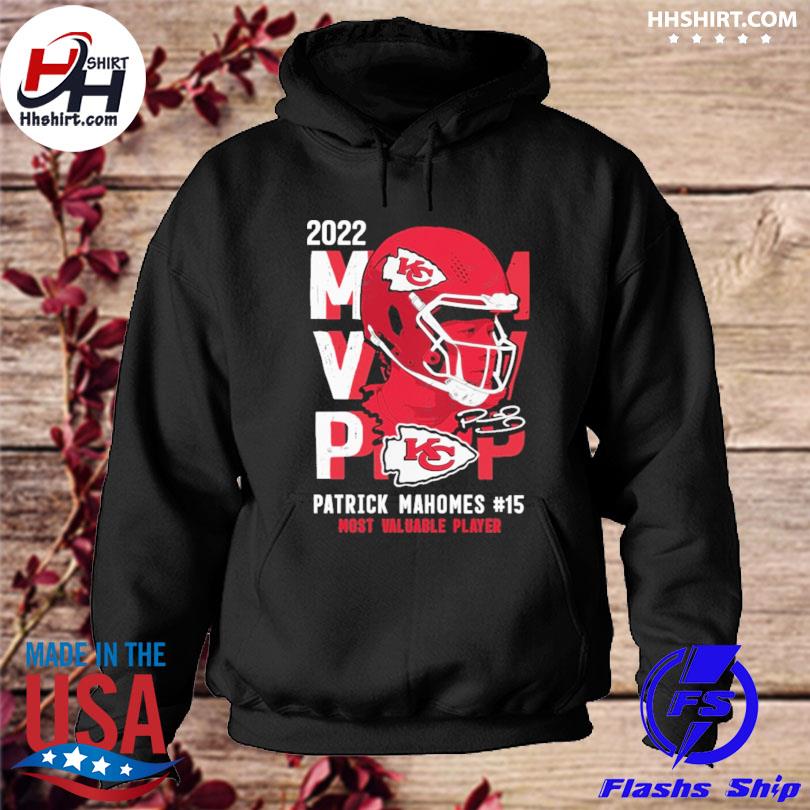 Official patrick Mahomes #15 most valuable Player black 2022 t-shirt,  hoodie, sweater, long sleeve and tank top