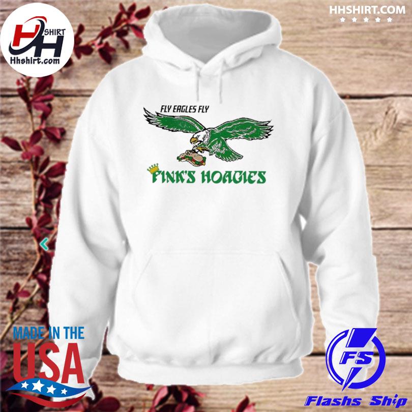 Philadelphia eagles fly eagles fly fink's hoagies shirt, hoodie, sweater, long  sleeve and tank top