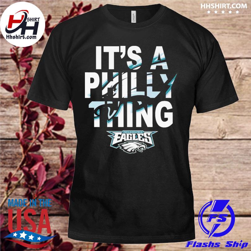 It's A Philly Thing Philadelphia Eagles Vintage Philly For Fan shirt