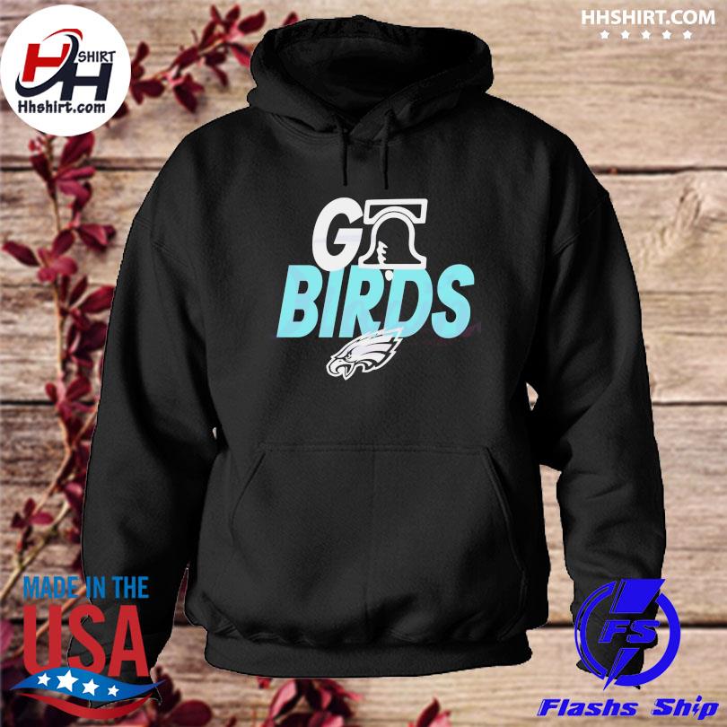 Philly Go Birds Philadelphia Eagles Hoodie Sweatshirt Shirt