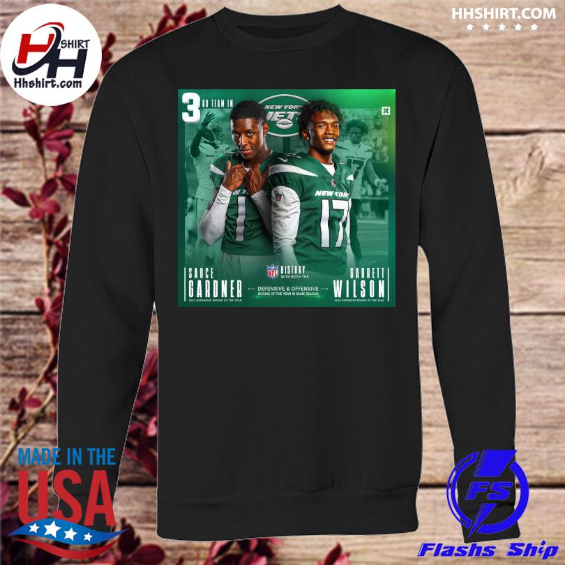 Sauce Gardner Garrett Wilson NFL history with both the defensive &  Offensive shirt, hoodie, sweater, long sleeve and tank top