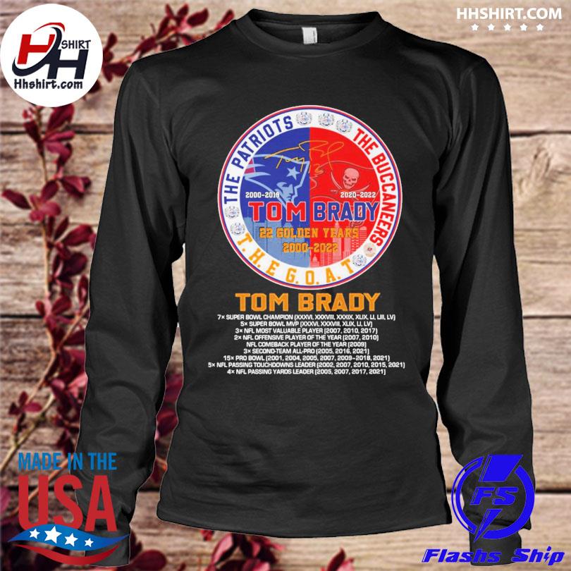 Tom Brady 22 Golden Years 2000 2019 2020 2022 The Patriots And The  Buccaneers Signature T-Shirt - Anynee