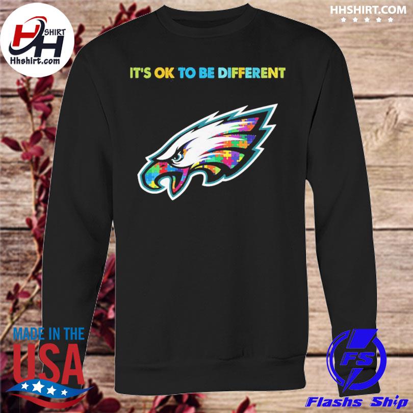 Original It's Ok To Be Different Philadelphia Eagles Autism Awareness shirt,  hoodie, sweater, longsleeve t-shirt