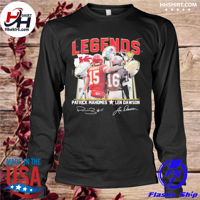 Legends Patrick Mahomes And Len Dawson signature shirt, hoodie, sweater,  long sleeve and tank top