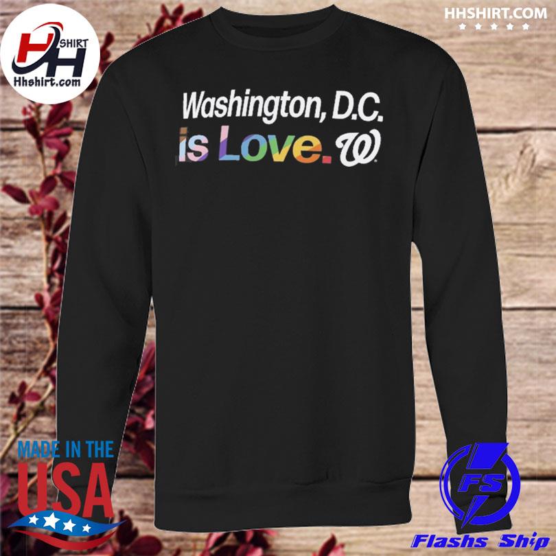 Lgbt Washington Nationals is love city pride shirt, hoodie, sweater, long  sleeve and tank top