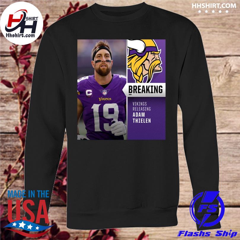 Minnesota Vikings To Release WR Adam Thielen Unisex T-Shirt