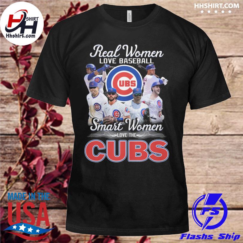 Real women love baseball smart the Cubs shirt, hoodie, sweater