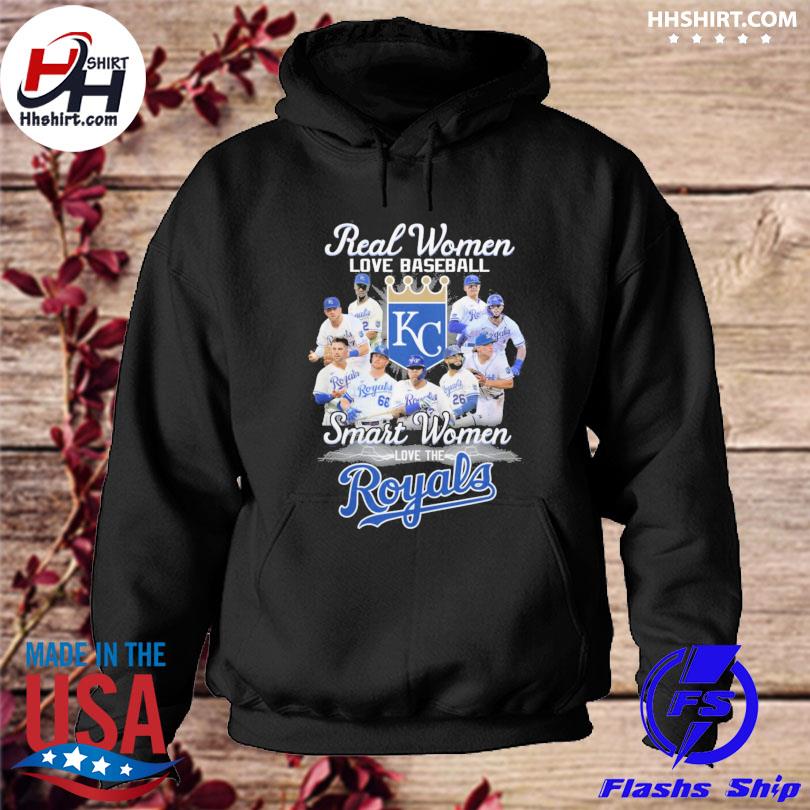 Real Women Love Baseball Smart Women Love The Kansas City Royals 2023 Shirt,  hoodie, sweater and long sleeve