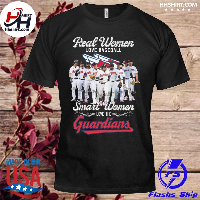 Cleveland Guardians real women love baseball smart women love the