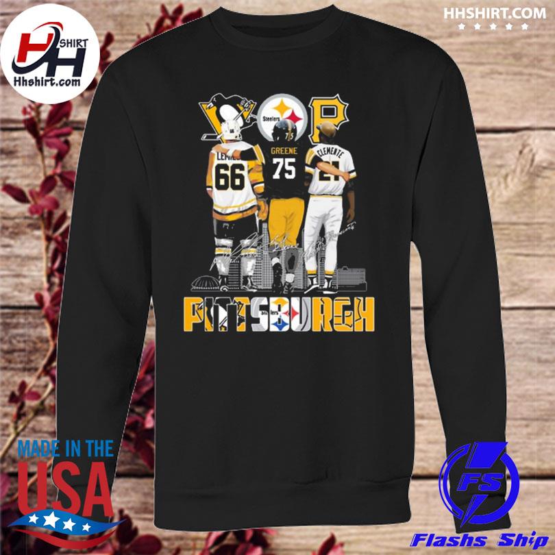 Funny pittsburgh Steelers Pittsburgh Penguins Pittsburgh Pirates Greene  Clemente signatures shirt, hoodie, sweater, long sleeve and tank top