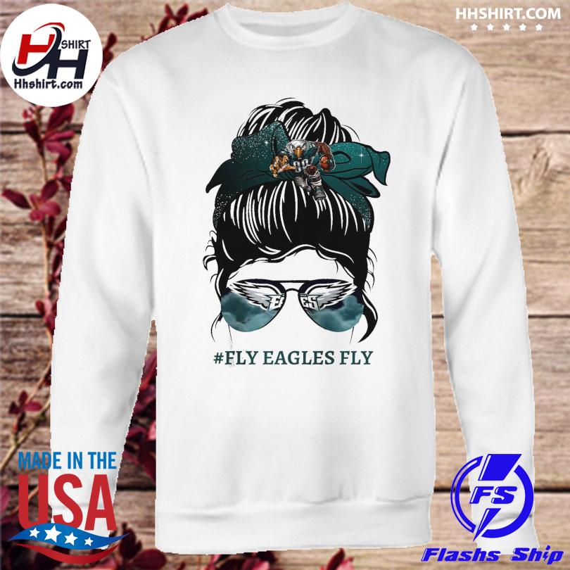 Girl Fly Eagles Fly 2023 shirt, hoodie, longsleeve tee, sweater